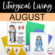 Load image into Gallery viewer, August Liturgical Living