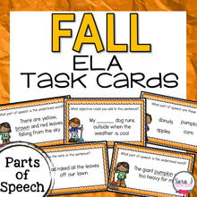 Load image into Gallery viewer, Fall ELA Task Cards - Parts of Speech