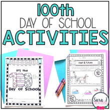 Load image into Gallery viewer, 100th Day of School Activities Centers
