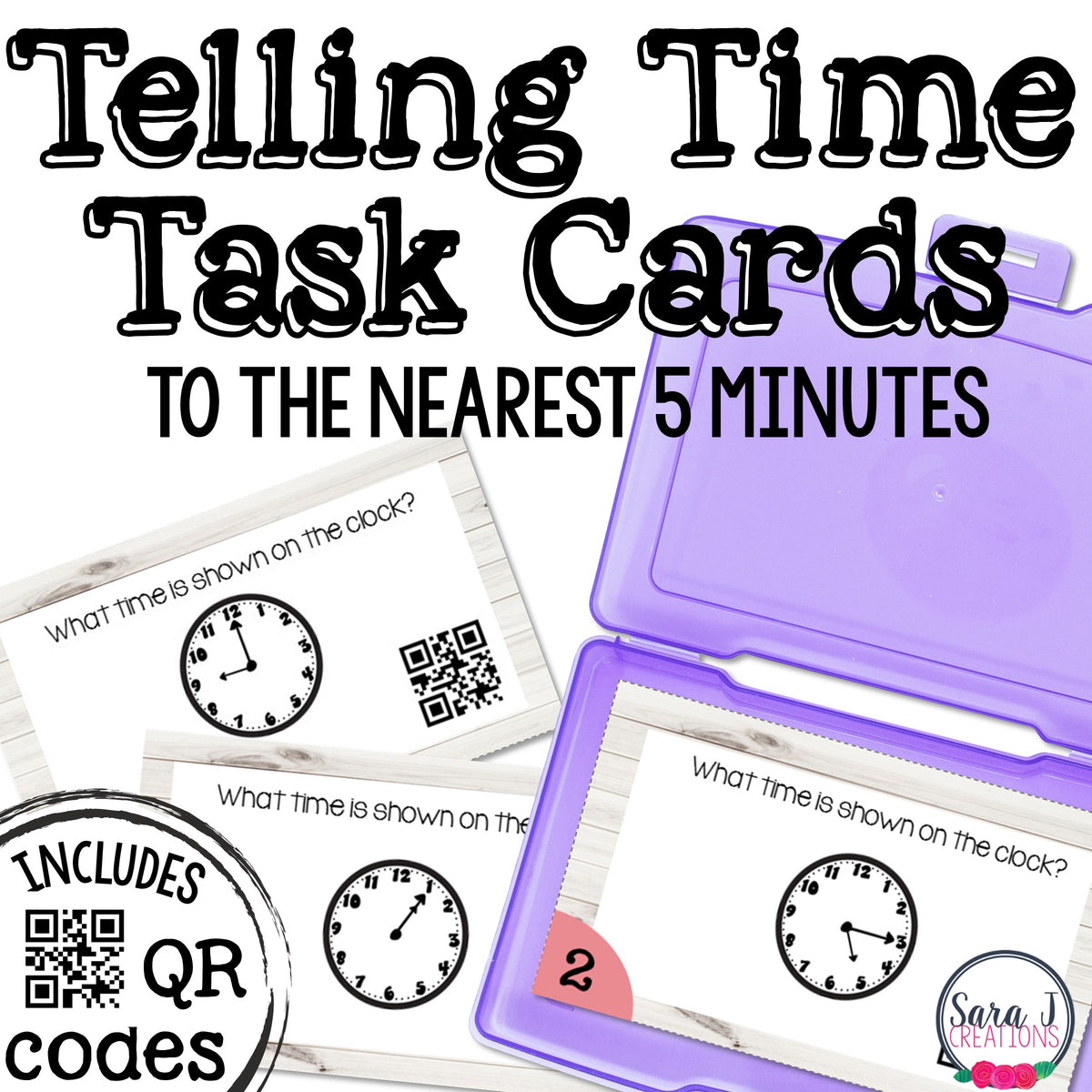 Telling Time to the 5 Minutes Task Cards – Sara J Creations