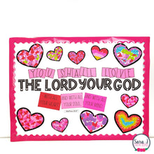 Load image into Gallery viewer, Valentine&#39;s Day Catholic Bulletin Board - The Great Commandment
