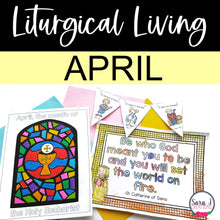 Load image into Gallery viewer, April Liturgical Living
