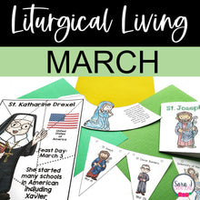 Load image into Gallery viewer, March Liturgical Living
