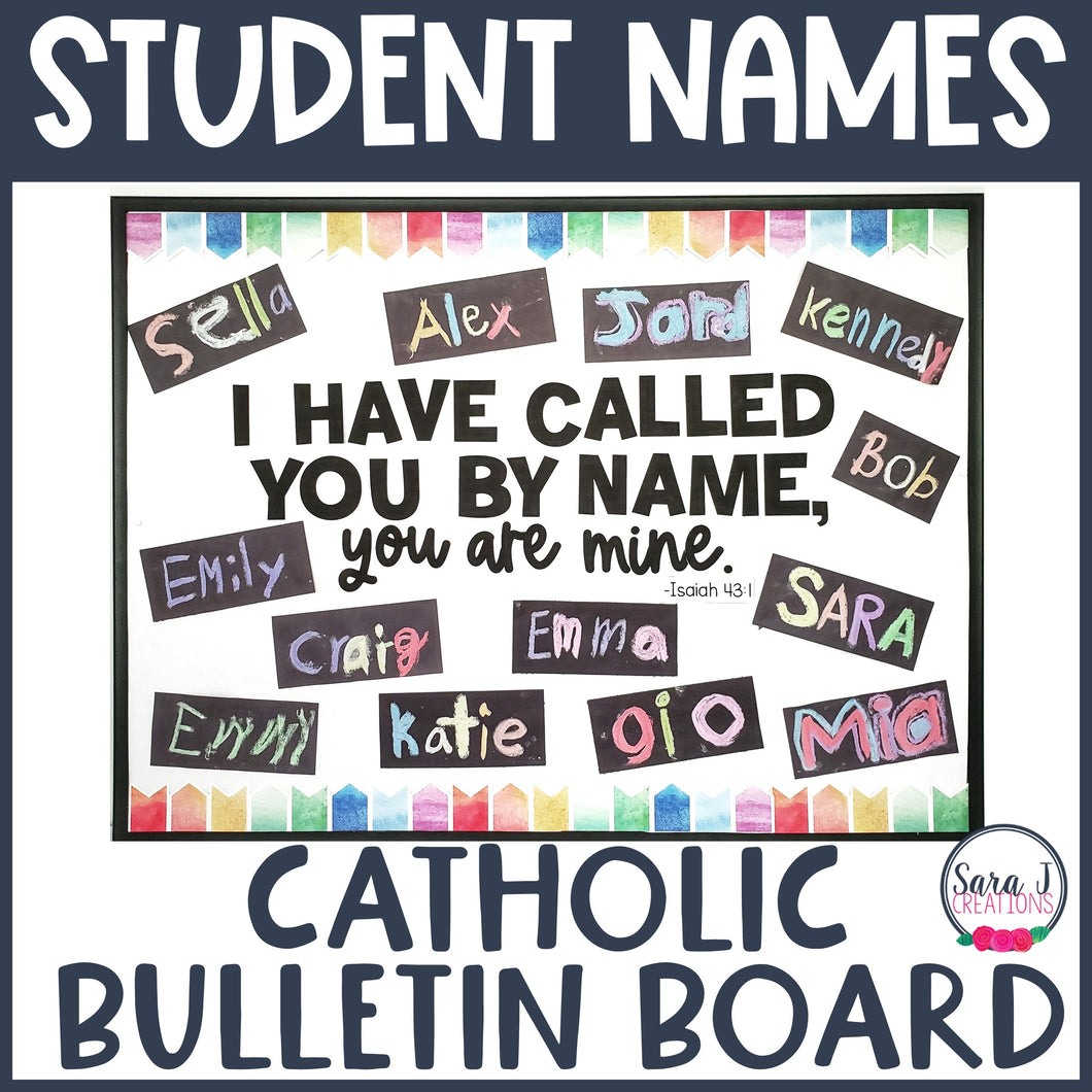 Student Name Catholic Bulletin Board - Back to School